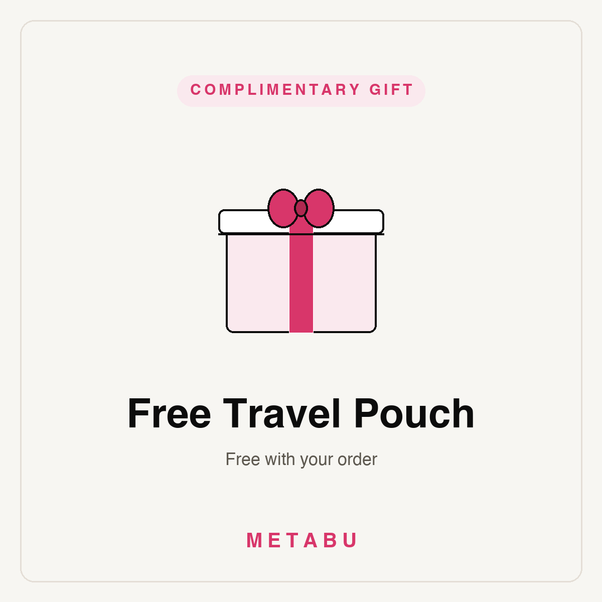 Free Travel Pouch — complimentary gift