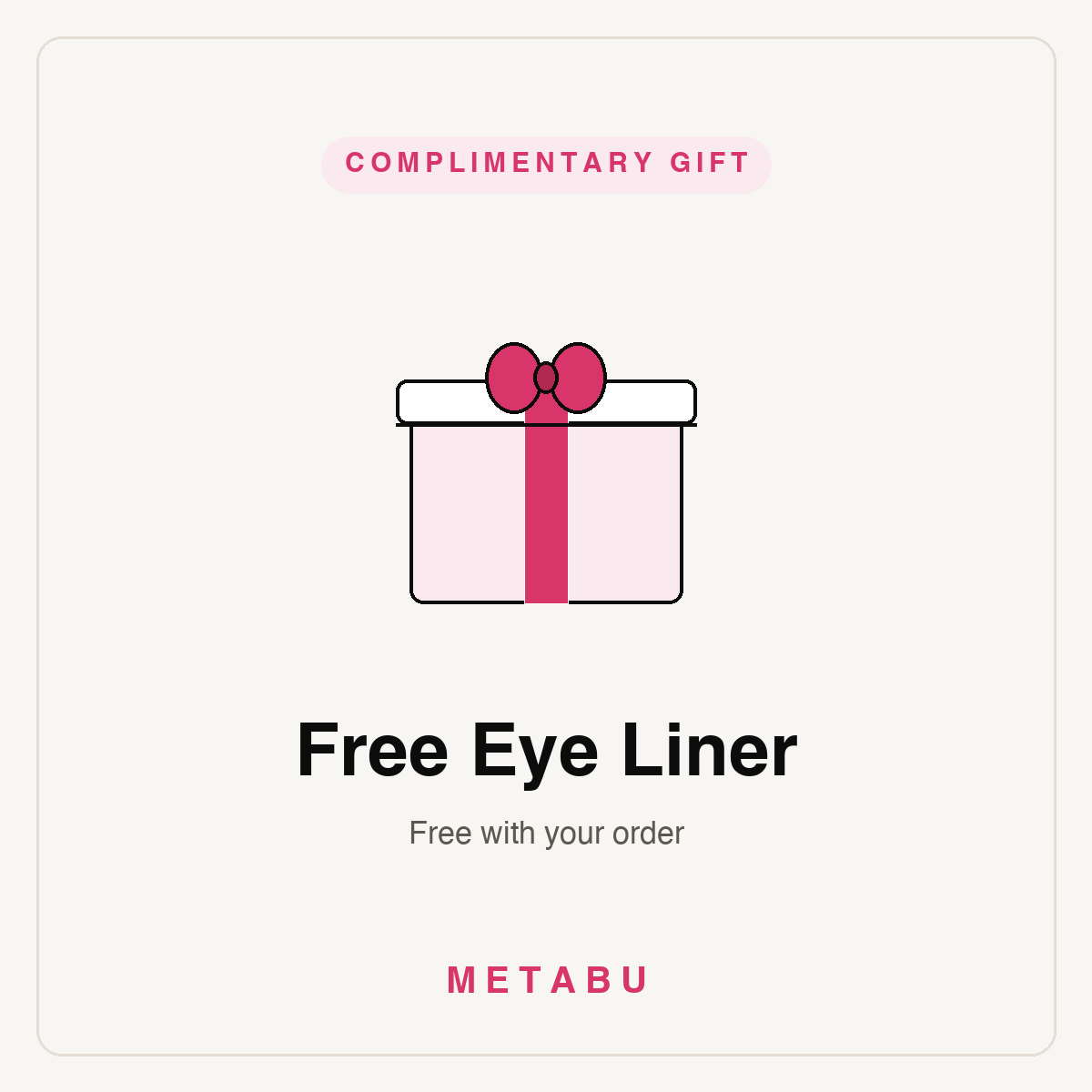 Free Eye Liner — complimentary gift